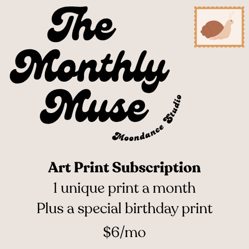 The Monthly Muse - Art Print Subscription
