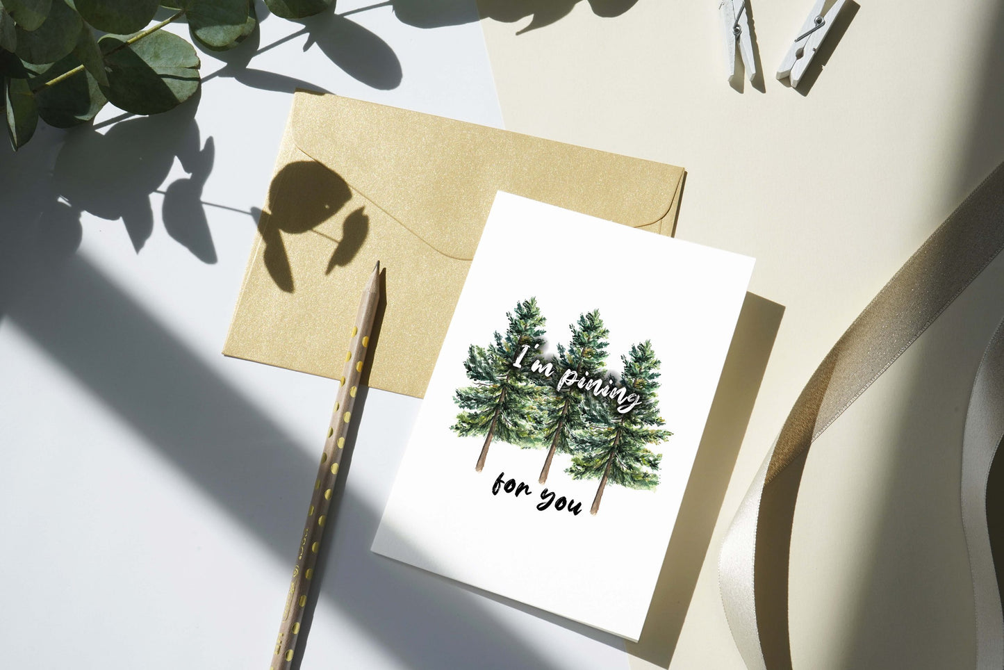 "Pine" for You | Greeting Cards